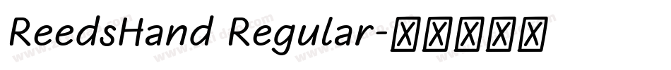 ReedsHand Regular字体转换